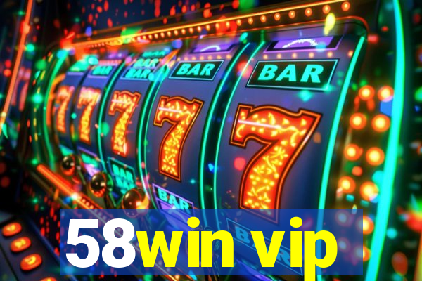 58win vip